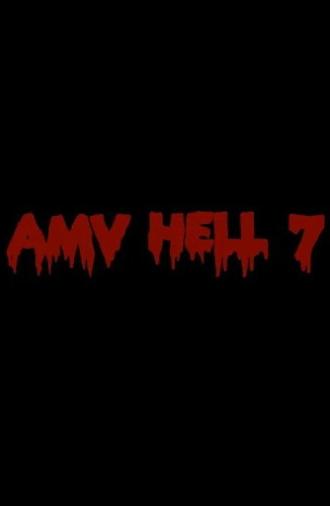 AMV Hell 7 (2014)