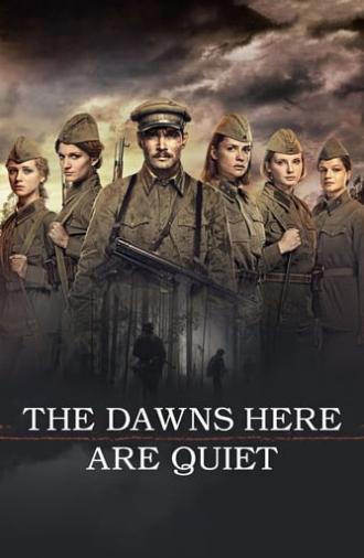 The Dawns Here Are Quiet (2015)