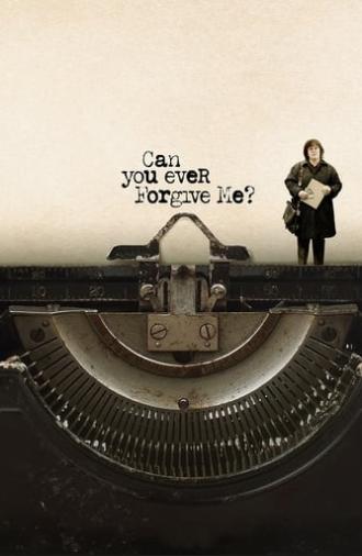 Can You Ever Forgive Me? (2018)