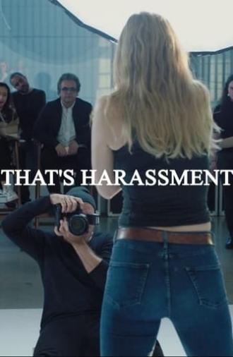 That's Harassment (2018)