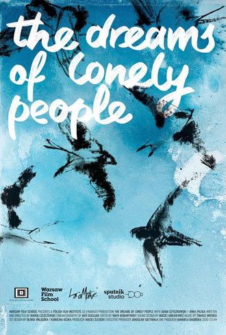 The Dreams Of Lonely People (2021)