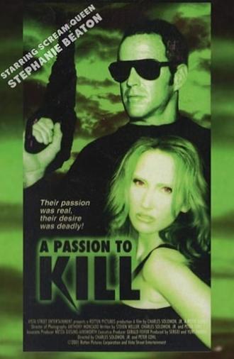 A Passion to Kill (1999)