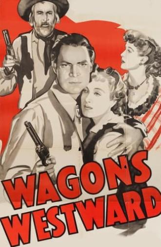 Wagons Westward (1940)