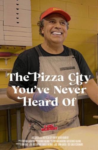 The Pizza City You've Never Heard Of (2021)