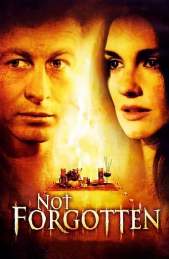 Not Forgotten (2009)