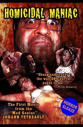 Homicidal Maniac (2007)