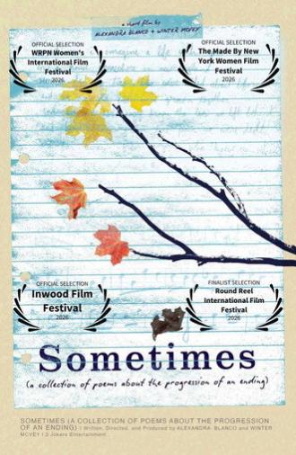 Sometimes: A Collection of Poems About the Progression of an Ending (2026)