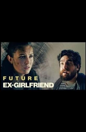 Future Ex-Girlfriend (2020)
