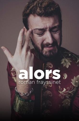 Roman Frayssinet : Alors (2022)