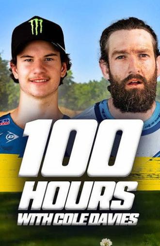100 Hours with Cole Davies (2025)