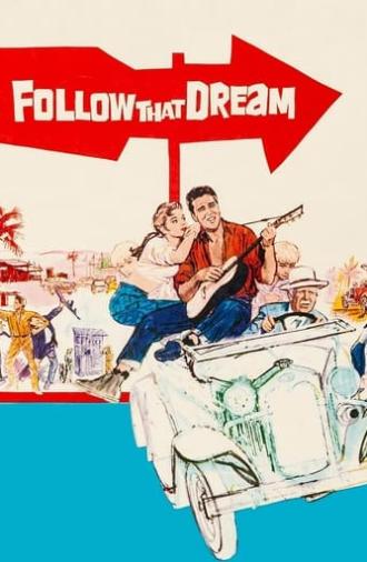 Follow That Dream (1962)