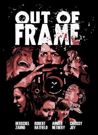 Out of Frame (2018)