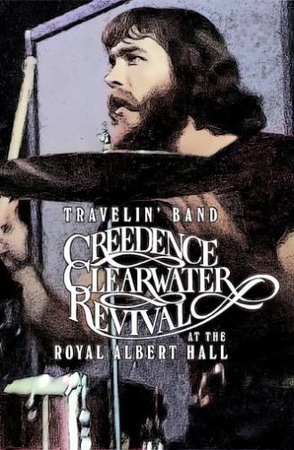 Travelin' Band: Creedence Clearwater Revival at the Royal Albert Hall (2022)