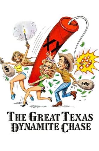 The Great Texas Dynamite Chase (1976)