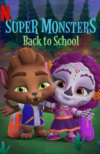 Super Monsters Back to School (2019)