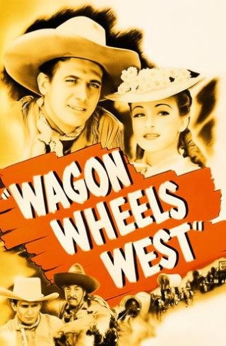 Wagon Wheels West (1943)