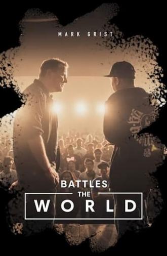 Mark Grist Battles the World (2017)