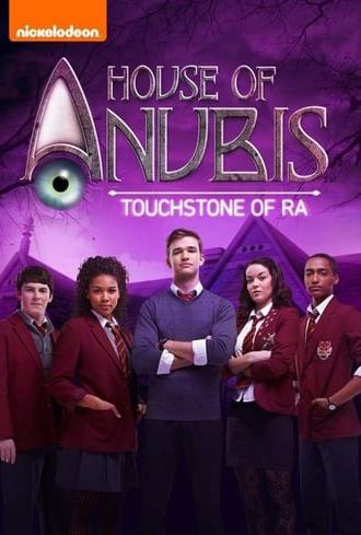 House of Anubis: The Touchstone of Ra (2013)