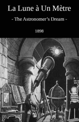 The Astronomer's Dream (1898)