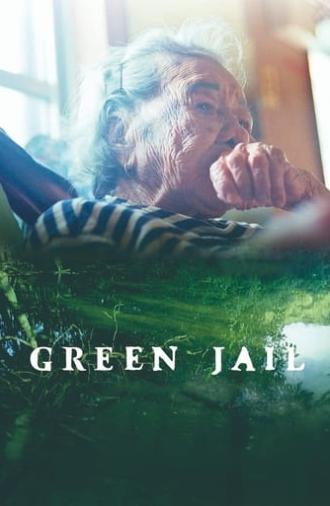 Green Jail (2021)