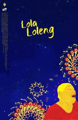 Grandma Loleng (2017)