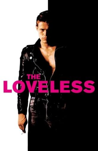 The Loveless (1984)