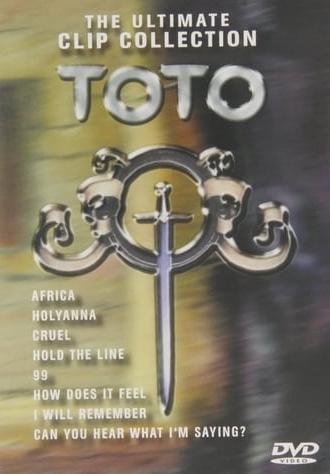 Toto: The Ultimate Clip Collection (2003)