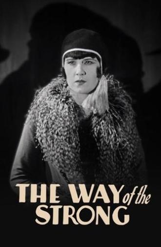 The Way of the Strong (1928)