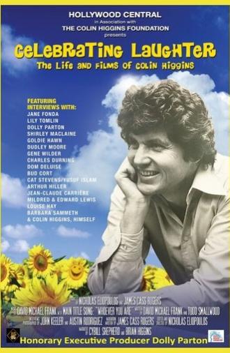 Celebrating Laughter: The Life and Films of Colin Higgins (2022)