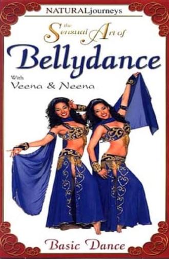 The Sensual Art of Bellydance: Basic Dance (2001)