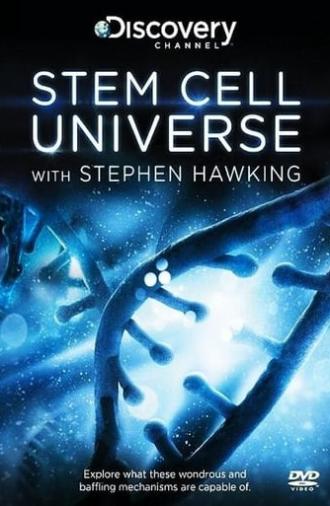 Stem Cell Universe With Stephen Hawking (2014)