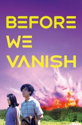 Before We Vanish (2017)