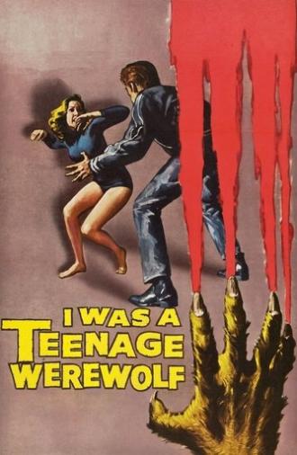 I Was a Teenage Werewolf (1957)