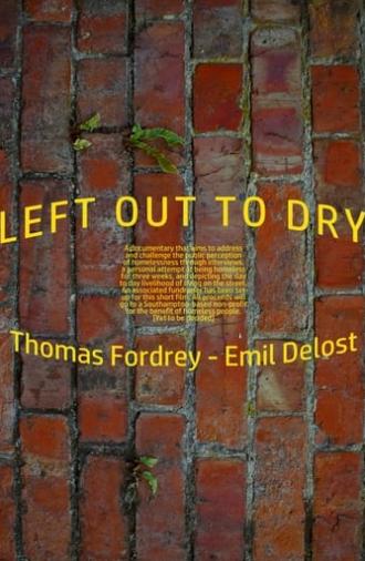 Left Out to Dry (2024)