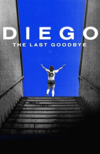 Diego, The Last Goodbye (2021)