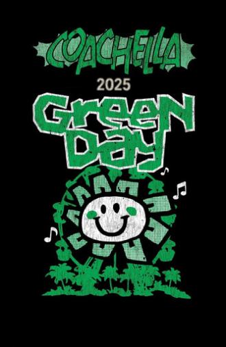Green Day: Live at Coachella 2025 (2025)