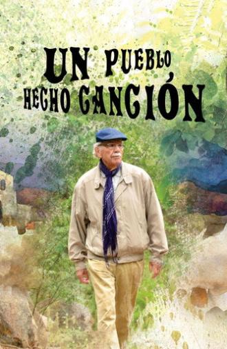 Un pueblo hecho canción (2017)