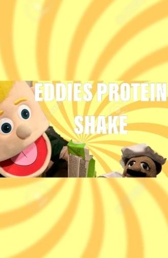 Puppet Family: Eddies Protein Shake! (2019)