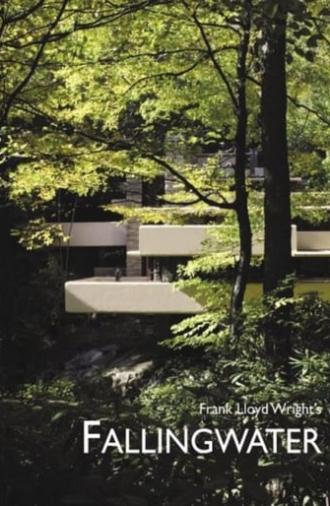 Frank Lloyd Wright's Fallingwater (2005)