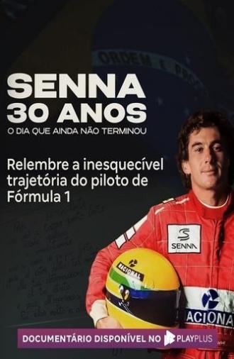 Senna 30 Anos: O Dia que Ainda Não Terminou (2024)