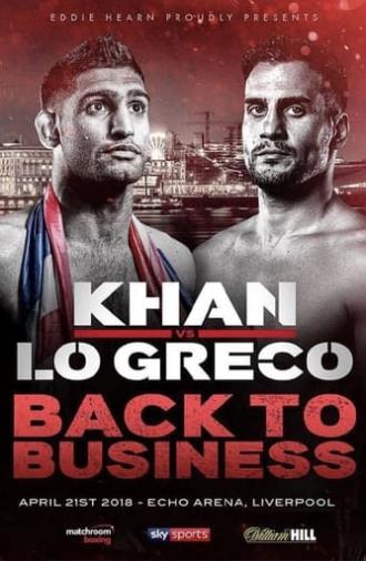 Amir Khan vs. Phil Lo Greco (2018)