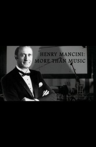 Henry Mancini: More Than Music (2009)