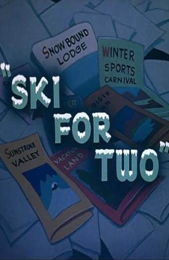 Ski for Two (1944)