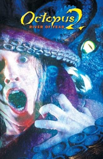 Octopus 2: River of Fear (2001)