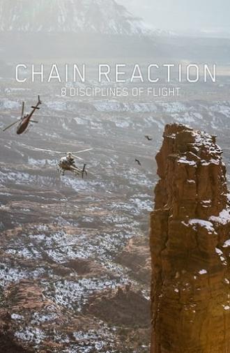 Chain Reaction - 8 Disciplines of Flight (2016)