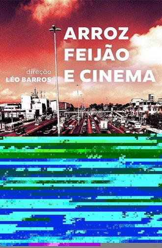 Arroz, Feijão e Cinema (2020)