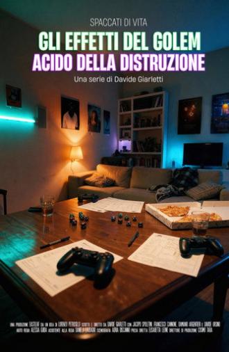Gli Effetti del Golem Acido della Distruzione (2025)