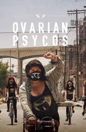 Ovarian Psycos (2016)