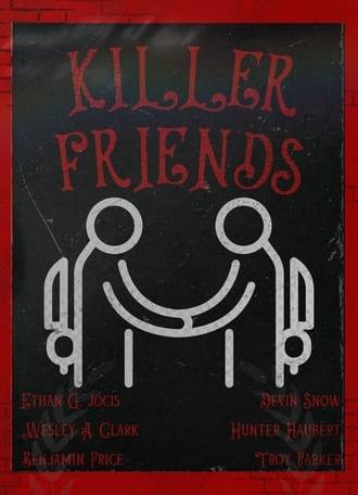 Killer Friends (2023)