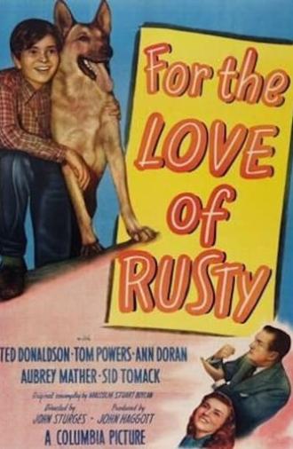 For the Love of Rusty (1947)